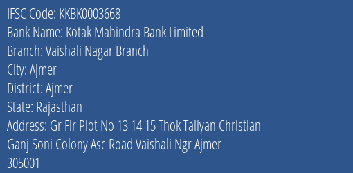 Kotak Mahindra Bank Vaishali Nagar Branch Branch Ajmer IFSC Code KKBK0003668
