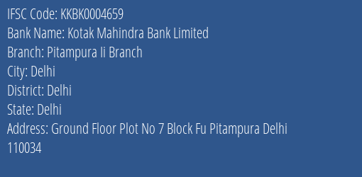 Kotak Mahindra Bank Pitampura Ii Branch Branch Delhi IFSC Code KKBK0004659