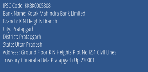 Kotak Mahindra Bank Limited K N Heights Branch Branch, Branch Code 005308 & IFSC Code KKBK0005308