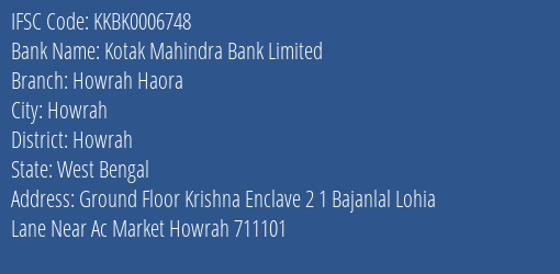 Kotak Mahindra Bank Howrah Haora Branch Howrah IFSC Code KKBK0006748