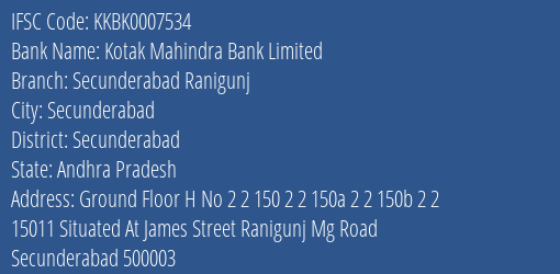 Kotak Mahindra Bank Limited Secunderabad Ranigunj Branch, Branch Code 007534 & IFSC Code KKBK0007534