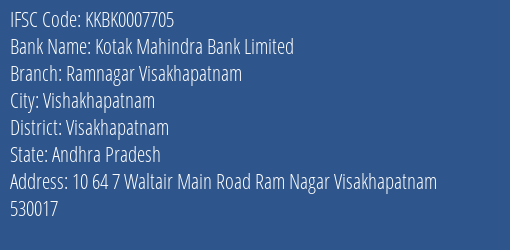 Kotak Mahindra Bank Limited Ramnagar Visakhapatnam Branch, Branch Code 007705 & IFSC Code Kkbk0007705