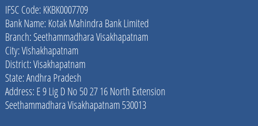 Kotak Mahindra Bank Limited Seethammadhara Visakhapatnam Branch, Branch Code 007709 & IFSC Code Kkbk0007709