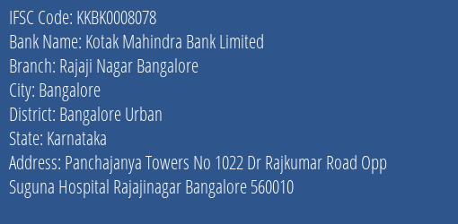 Kotak Mahindra Bank Limited Rajaji Nagar Bangalore Branch, Branch Code 008078 & IFSC Code Kkbk0008078