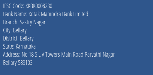 Kotak Mahindra Bank Sastry Nagar Branch Bellary IFSC Code KKBK0008230