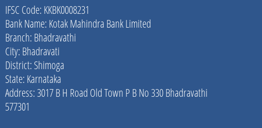 Kotak Mahindra Bank Bhadravathi Branch Shimoga IFSC Code KKBK0008231