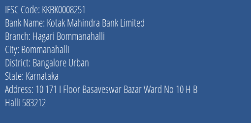 Kotak Mahindra Bank Limited Hagari Bommanahalli Branch, Branch Code 008251 & IFSC Code Kkbk0008251