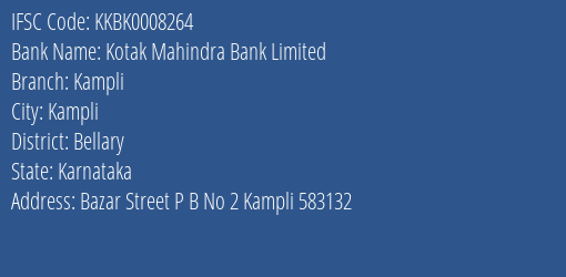 Kotak Mahindra Bank Kampli Branch Bellary IFSC Code KKBK0008264