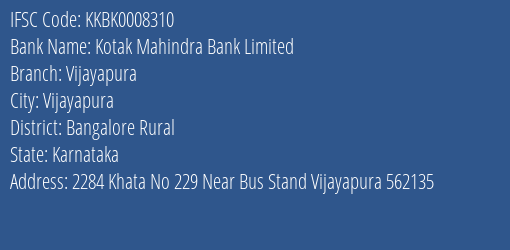 Kotak Mahindra Bank Vijayapura Branch Bangalore Rural IFSC Code KKBK0008310