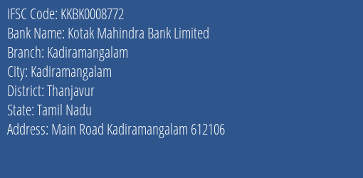 Kotak Mahindra Bank Kadiramangalam Branch Thanjavur IFSC Code KKBK0008772