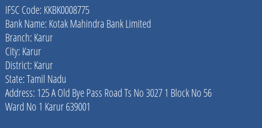 Kotak Mahindra Bank Karur Branch Karur IFSC Code KKBK0008775