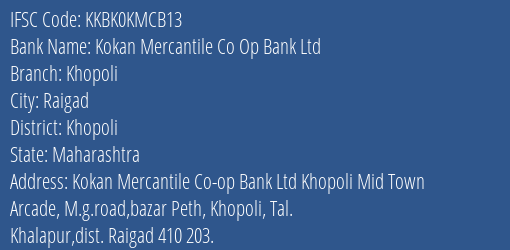 Kotak Mahindra Bank Kokan Mercantile Co Op Bank Ltd Khopoli Branch Raigad IFSC Code KKBK0KMCB13