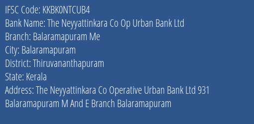 Kotak Mahindra Bank The Neyyattinkara Co Op Urban Bk Ltd Balaramapuram Me Branch Thiruvananthapuram IFSC Code KKBK0NTCUB4