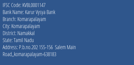 Karur Vysya Bank Komarapalayam Branch Namakkal IFSC Code KVBL0001147