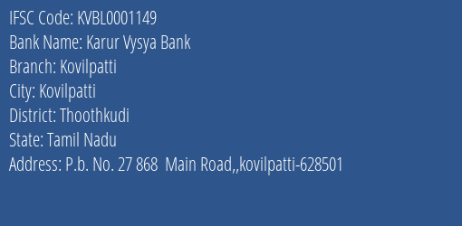 Karur Vysya Bank Kovilpatti Branch Thoothkudi IFSC Code KVBL0001149