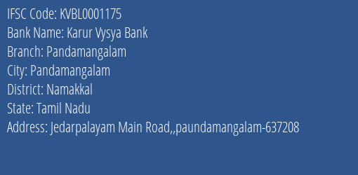Karur Vysya Bank Pandamangalam Branch Namakkal IFSC Code KVBL0001175