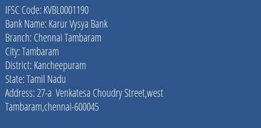 Karur Vysya Bank Chennai Tambaram Branch Kancheepuram IFSC Code KVBL0001190