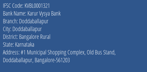 Karur Vysya Bank Doddaballapur Branch Bangalore Rural IFSC Code KVBL0001321