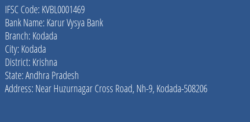 Karur Vysya Bank Kodada Branch Krishna IFSC Code KVBL0001469