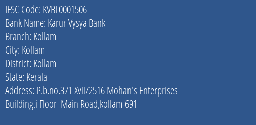 Karur Vysya Bank Kollam Branch Kollam IFSC Code KVBL0001506