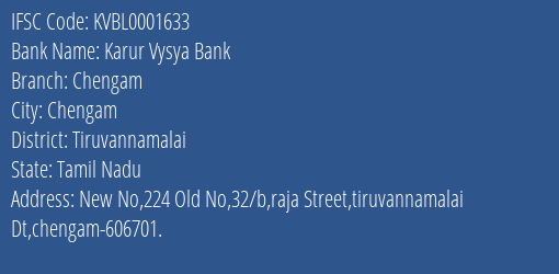 Karur Vysya Bank Chengam Branch Tiruvannamalai IFSC Code KVBL0001633