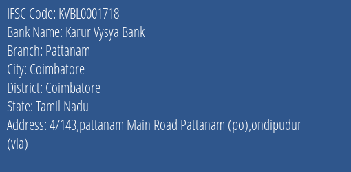 Karur Vysya Bank Pattanam Branch Coimbatore IFSC Code KVBL0001718