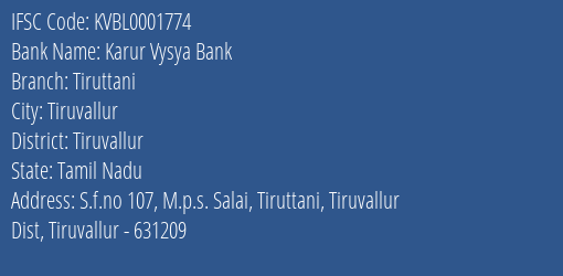 Karur Vysya Bank Tiruttani Branch Tiruvallur IFSC Code KVBL0001774