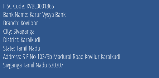 Karur Vysya Bank Koviloor Branch Karaikudi IFSC Code KVBL0001865