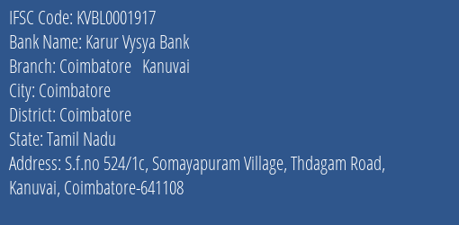 Karur Vysya Bank Coimbatore Kanuvai Branch Coimbatore IFSC Code KVBL0001917