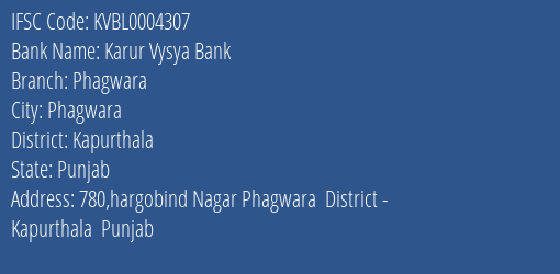 Karur Vysya Bank Phagwara Branch, Branch Code 004307 & IFSC Code KVBL0004307