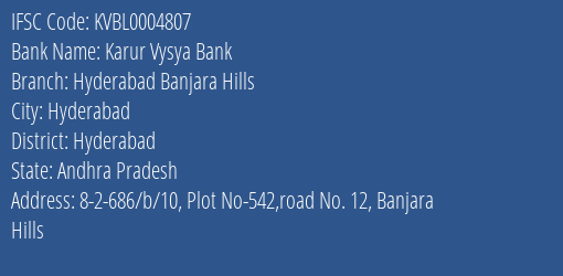 Karur Vysya Bank Hyderabad Banjara Hills Branch Hyderabad IFSC Code KVBL0004807