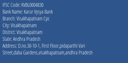Karur Vysya Bank Visakhapatnam Cpc Branch, Branch Code 004830 & IFSC Code KVBL0004830