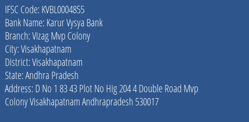 Karur Vysya Bank Vizag Mvp Colony Branch Visakhapatnam IFSC Code KVBL0004855
