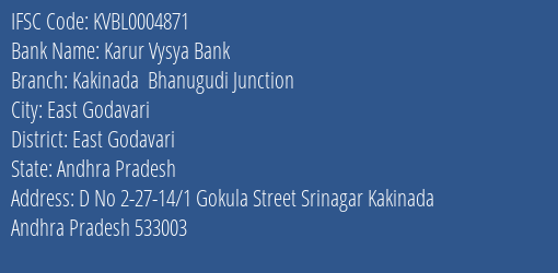 Karur Vysya Bank Kakinada Bhanugudi Junction Branch East Godavari IFSC Code KVBL0004871