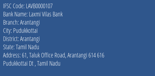 Laxmi Vilas Bank Arantangi Branch Arantangi IFSC Code LAVB0000107