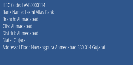 Laxmi Vilas Bank Ahmadabad Branch Ahmedabad IFSC Code LAVB0000114