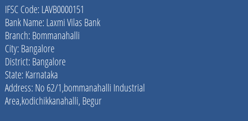 Laxmi Vilas Bank Bommanahalli Branch Bangalore IFSC Code LAVB0000151