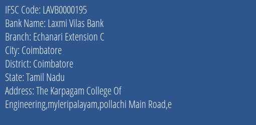 Laxmi Vilas Bank Echanari Extension C Branch Coimbatore IFSC Code LAVB0000195