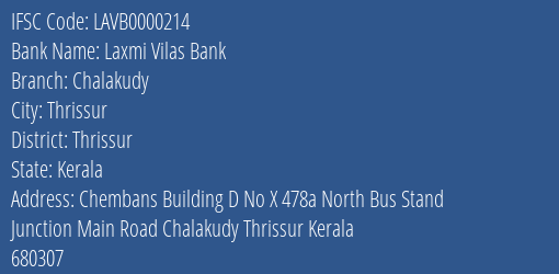 Laxmi Vilas Bank Chalakudy Branch Thrissur IFSC Code LAVB0000214