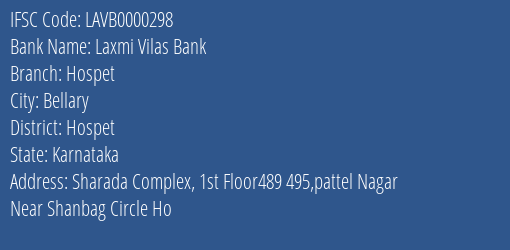 Laxmi Vilas Bank Hospet Branch Hospet IFSC Code LAVB0000298