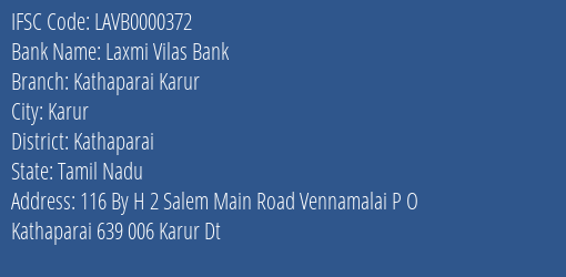Laxmi Vilas Bank Kathaparai Karur Branch Kathaparai IFSC Code LAVB0000372