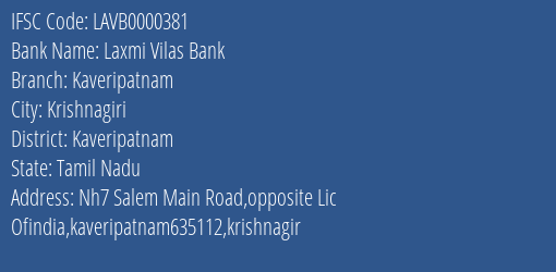Laxmi Vilas Bank Kaveripatnam Branch Kaveripatnam IFSC Code LAVB0000381