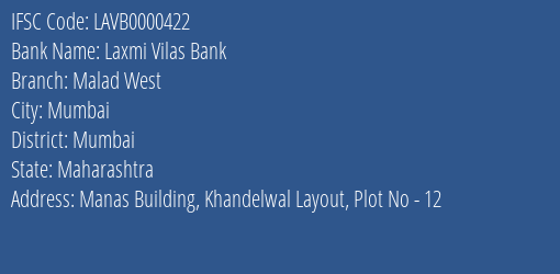 Laxmi Vilas Bank Malad West Branch Mumbai IFSC Code LAVB0000422
