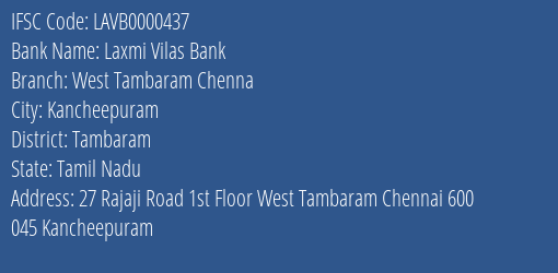 Laxmi Vilas Bank West Tambaram Chenna Branch Tambaram IFSC Code LAVB0000437