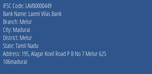 Laxmi Vilas Bank Melur Branch Melur IFSC Code LAVB0000449