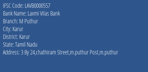 Laxmi Vilas Bank M Puthur Branch Karur IFSC Code LAVB0000557