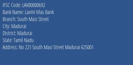 Laxmi Vilas Bank South Masi Street Branch Madurai IFSC Code LAVB0000692
