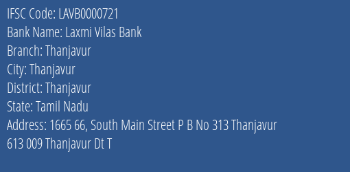 Laxmi Vilas Bank Thanjavur Branch Thanjavur IFSC Code LAVB0000721