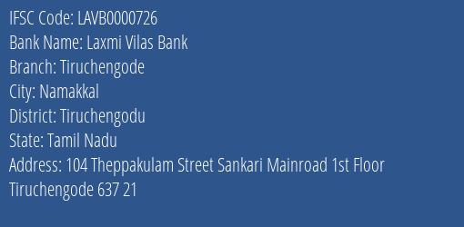 Laxmi Vilas Bank Tiruchengode Branch Tiruchengodu IFSC Code LAVB0000726