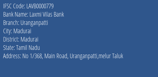 Laxmi Vilas Bank Uranganpatti Branch Madurai IFSC Code LAVB0000779